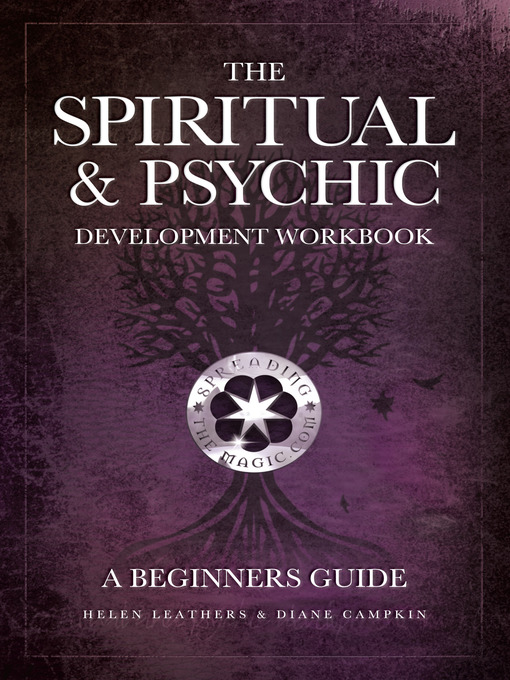 Title details for The Spiritual & Psychic Development Workbook by Helen Leathers - Available